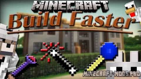 Мод Build Faster