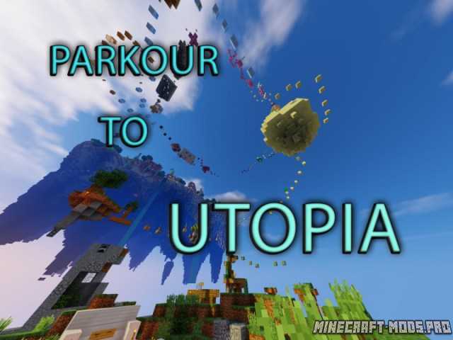 Карта Паркур в Утопии для Майнкрафт