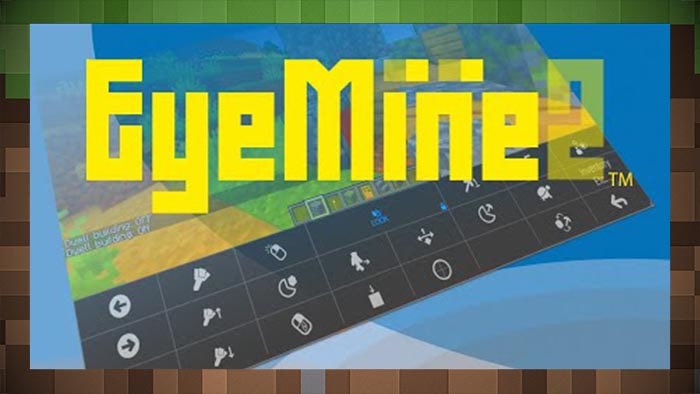 EyeMine - способ играть в Майнкрафт глазами